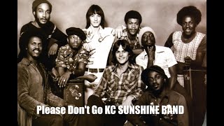 Please Don't Go KC & SUNSHINE BAND - 1979 - HQ