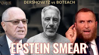 How Shmuley Boteach Uses Jeffrey Epstein Against Alan Dershowitz