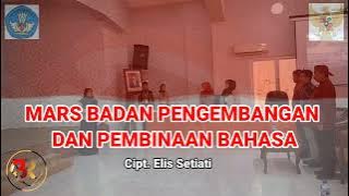 Mars Badan Pengembangan dan Pembinaan Bahasa ( Lirik   Teks)