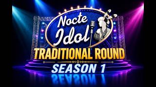 Traditional Round | 𝐓𝐨𝐩 17 of 𝐍𝐎𝐂𝐓𝐄 𝐈𝐃𝐎𝐋 𝐒𝐄𝐀𝐒𝐎𝐍–𝟏
