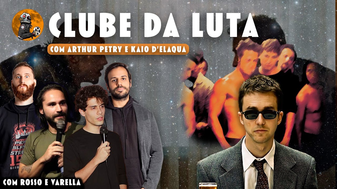 CineClube: CLUBE DA LUTA com Arthur Petry e Kaio D'Elaqua, Planeta Podcast  #128