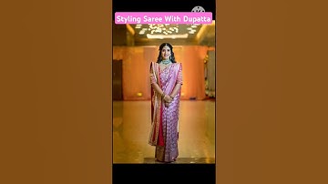 Saree with dupatta #youtubeshorts #viralvideo #saree #dupattadraping