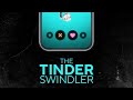 “The Tinder Swindler” accidental review! **Spoilers**