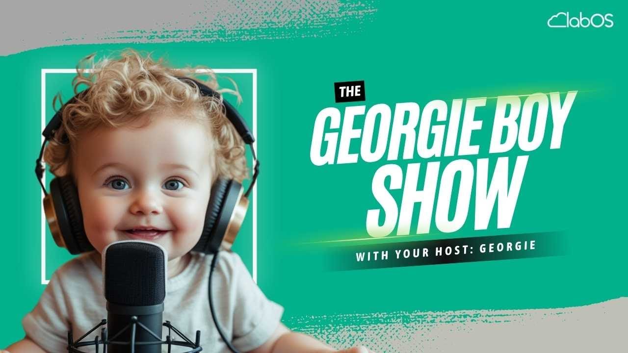The Georgie Boy Show: LabOS - The Next-Gen LIS