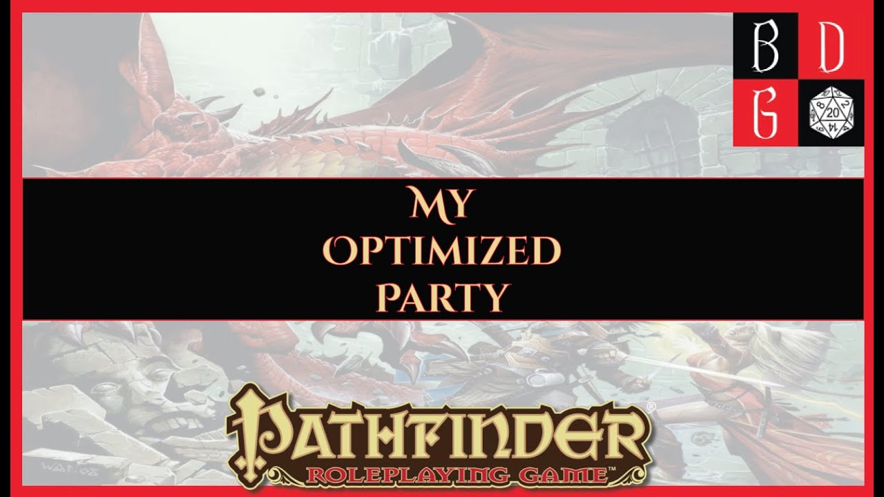 |1e| My Optimized Party