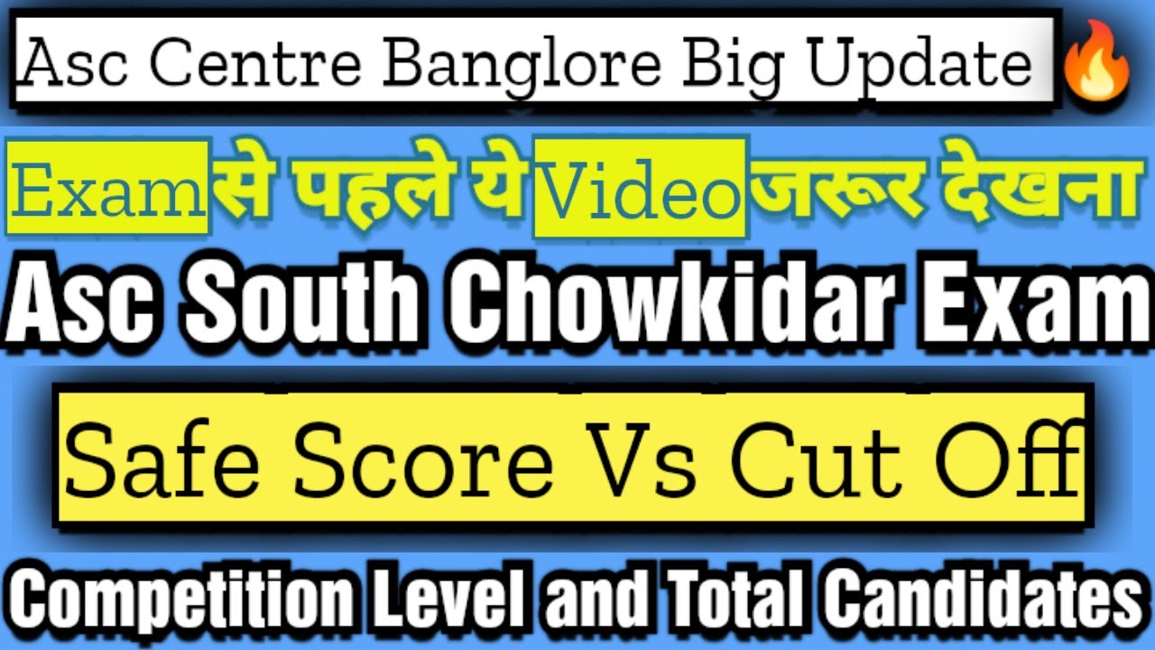asc-centre-south-mts-chowkidar-cut-off-asc-mts-chowkidar-safe-score