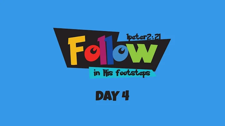 Online VBS 2025 | Day 4 | FOLLOW IN HIS FOOTSTEPS