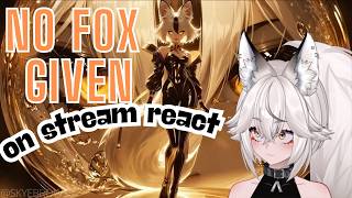 Kitsura Nines intial NO FOX GIVEN - Skyebrows react, live on stream! + an anti argues with me