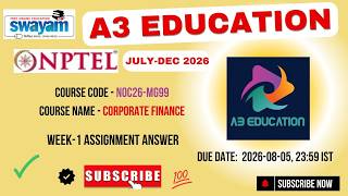 NPTEL Corporate Finance Week 1 Assignment Answers | noc26-mg99 | IIT Kharagpur