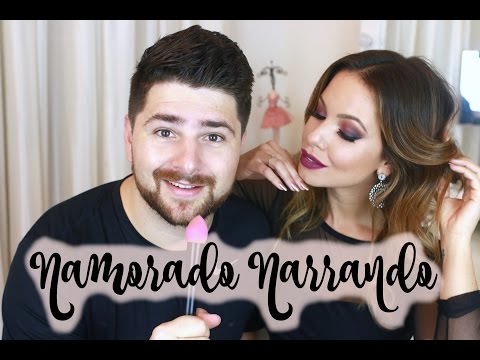 Namorado Narrando Tutorial de Maquiagem | Dia dos Namorados