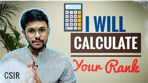 CSIR 2023 RANK CALCULATION | FINAL RESULT | CUT OFF