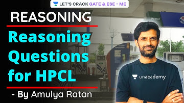 Reasoning Questions for HPCL | Reasoning | GATE/ESE 2021 Exam Preparation | Amulya Ratan