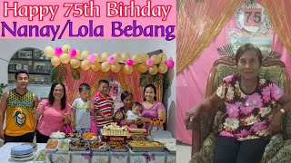 Happy 75th Birthday Lola/ Nanay Bebang.