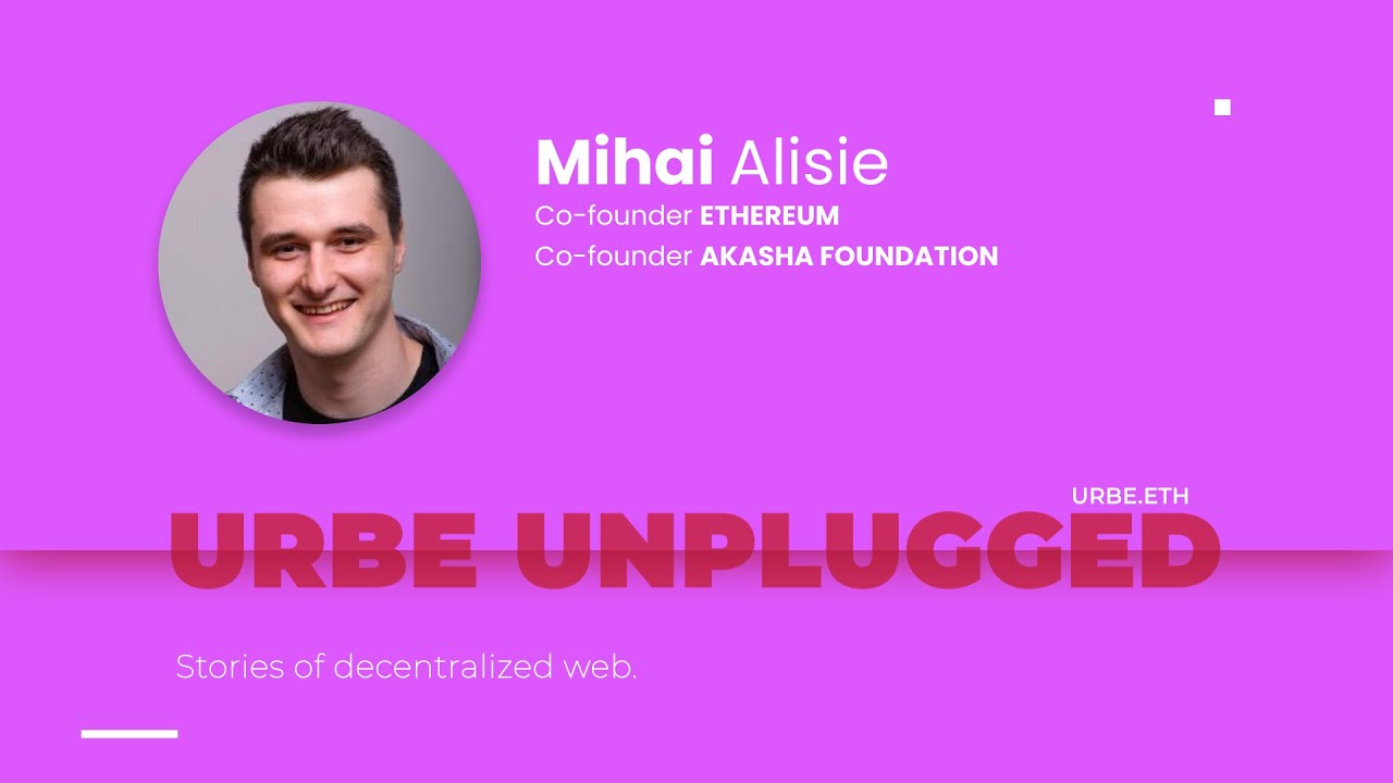 Urbe Unplugged // Mihai Alisie @ AKASHA Core