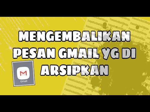 Video: Cara Mengarsipkan Email