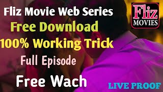 Fliz Movie web series free me kaise dekhe | fliz movie free download | fliz movies direct download