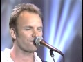 Sting - If I Ever Lose My Faith In You   Fields of Gold [5-13-93]