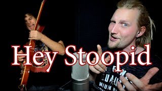 Hey Stoopid - Alice Cooper; By Andrei Cerbu, Rob Lundgren & Kalonica Nicx
