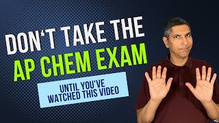 Don't Take the AP Chemistry Exam Until You Watch this Video!