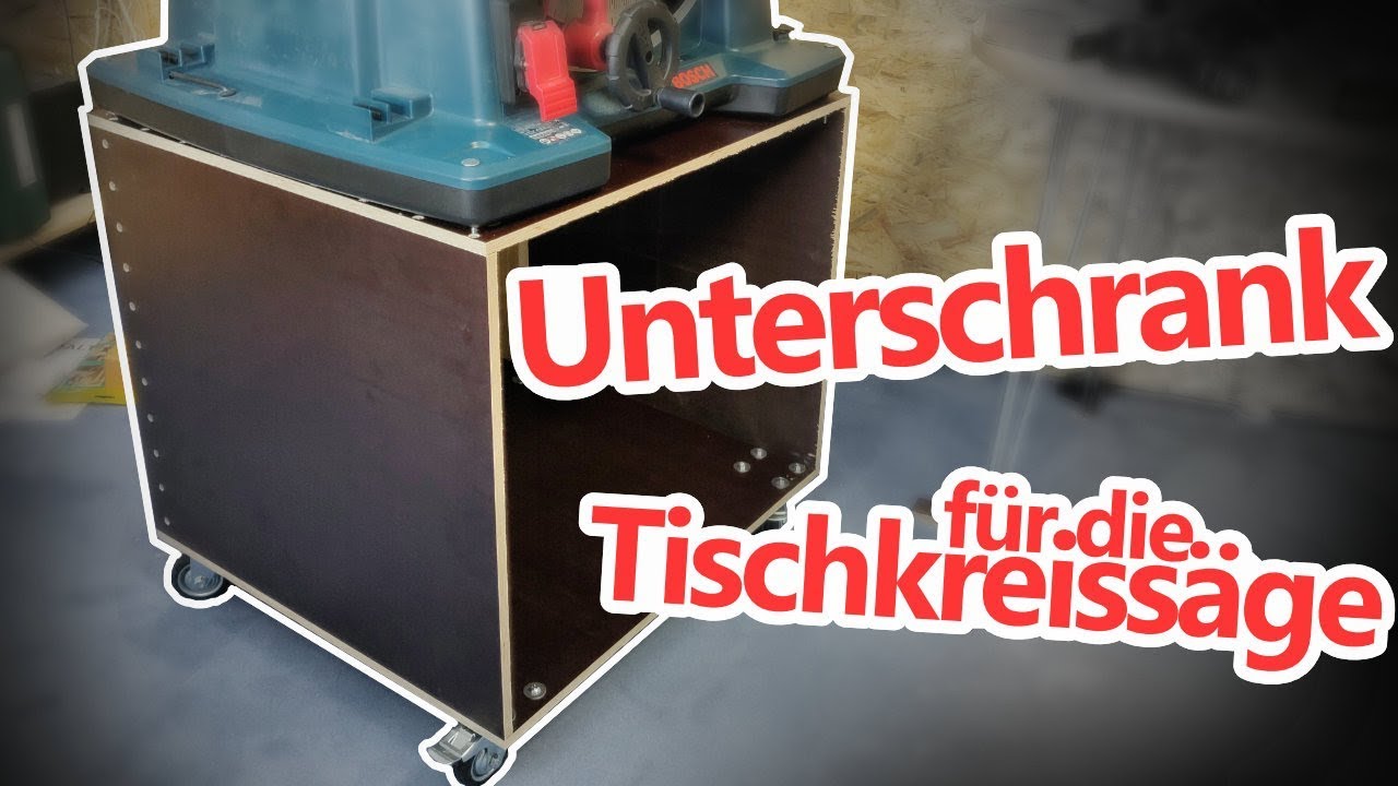 Unterschrank für die Tischkreissäge selber bauen // DIY // Werkstatt Projekt - YouTube
