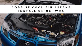 Cobb SF Cool Air Intake Install | 2006 Subaru WRX/STI