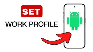 How to Set Work Profile on Android - 2024