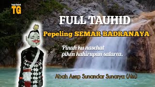 pepeling Semar Badranaya, Wayang Golek (Alm) Abah Asep Sunandar Sunarya