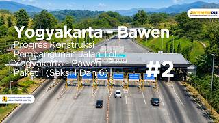 Progres Konstruksi Jalan To Yogyakarta Bawen Paket 1 Seksi 1-6 Part 2