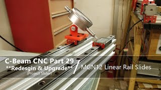 #29 Linear Sliding Rail Guide #29 / MGN12 / Dial Gauge Jig / Improving Movement / Butting Rails