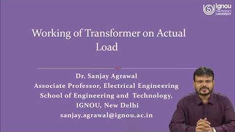 IGNOU Live Session on "Working of Transformer on Actual Load" for CCPD, ACPDM Students