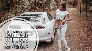 J Balvin, Willy William - Mi Gente (NORTKASH Remix)