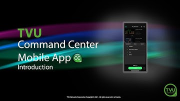 Pro Tips: Introduction To TVU Command Center App for iOS