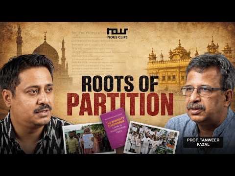 Why Muslims & Sikhs Imagined Separate Nations? nous Clips