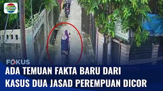 Ditemukan Fakta Baru dari Kasus Dua Jasad Wanita Dicor di Rumah Kontrakan di Bekasi | Fokus