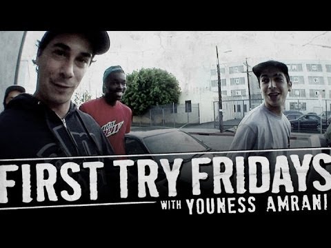 Youness Amrani - First Try Friday