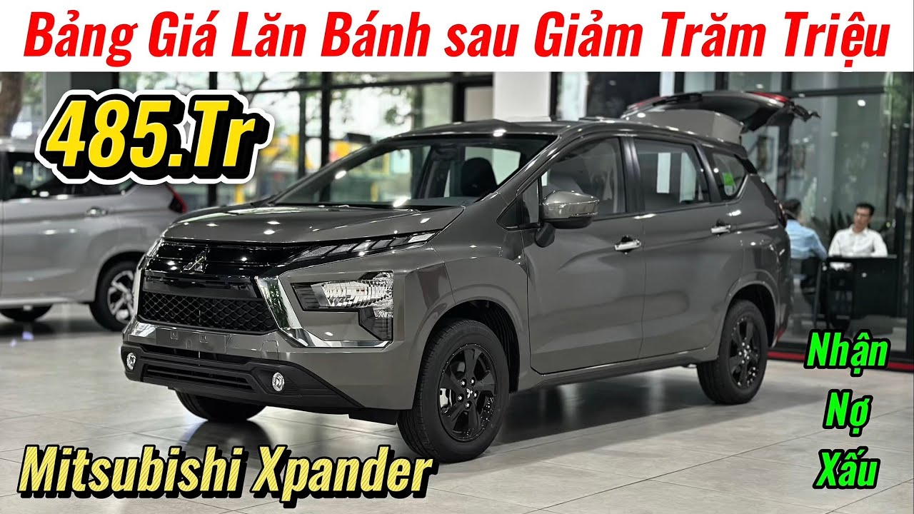 ✅Xpander Chốt còn 485 triệu | Cập Nhật Chi Tiết Bảng Lăn Bánh các Phiên Bản Giữa Tháng | Giá Xe Việt