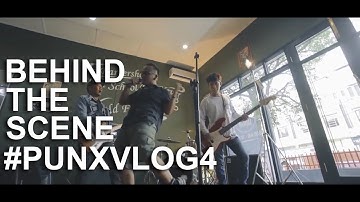 #PUNXVLOG4 - BEHIND THE SCENE VIDEOCLIP (MARDUA HOLONG)