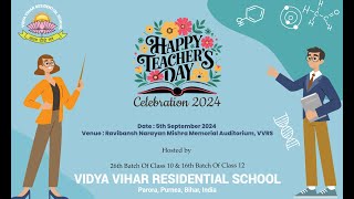 Teacher's Day 2024 I Cultural Events by 26th Batch of class 10 & 16th Batch Of class 12#vvrs #Purnea