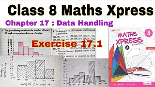 Class 8 Maths Xpress Chapter 17 Exercise 17.1 | Data Handling – Histogram (CBSE/NCERT)