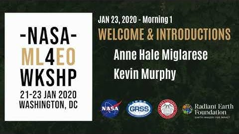 NASA ML4EO - Radiant Earth and Earth Science Data Systems [introductions]
