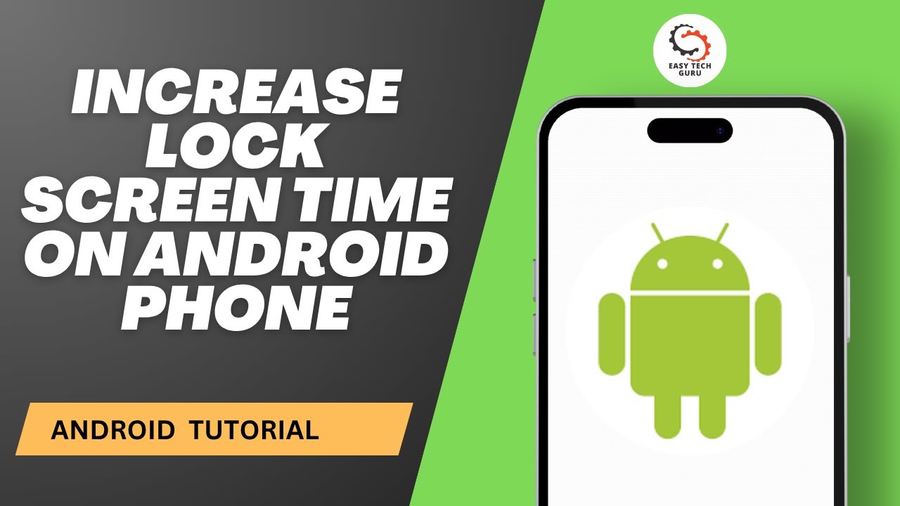 How to Increase Lock Screen Time on Android Phone - YouTube