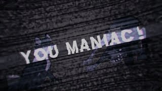 maniac | MEP part
