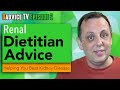 Kidney Disease Diet: What a kidney dietitian / renal dietitian should have told you BUT DIDN'T!