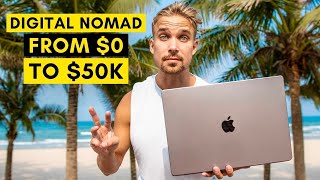 How to Become a DIGITAL NOMAD in 2024 (3month plan)
