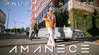 Anuel AA & Haze | AMANECE (Lyrics)