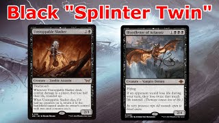 MONO BLACK SPLINTER TWIN?!  (Legacy Unstoppable Slasher Mono Black MTG)
