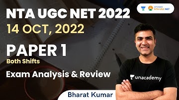 NTA UGC NET 2022 | 14th October Exam Analysis and Paper Review | Both Shifts | Bharat Kumar