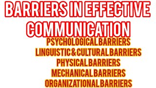 Barriers in Effective Communication