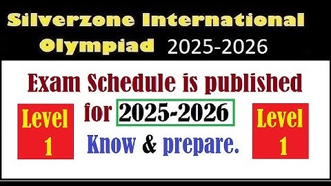 #SIO224, Silverzone Int. Olympiad Exam Schedule for 2025-2026