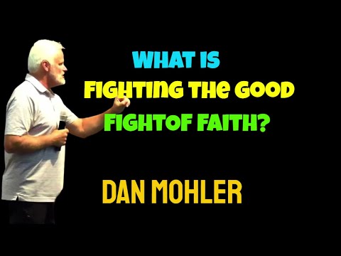 ✝️ What is Fighting the good fight of Faith
